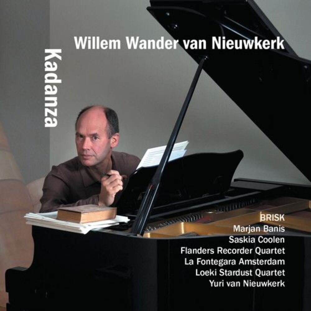 Van Nieuwkerk / Brisk Recorder Quartet - Kadanza  CD